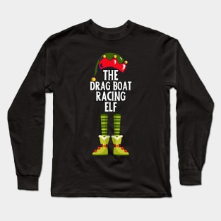 The Drag Boat Racing Elf Christmas Speed Boating Water Sports Funny Xmas Holiday Long Sleeve T-Shirt